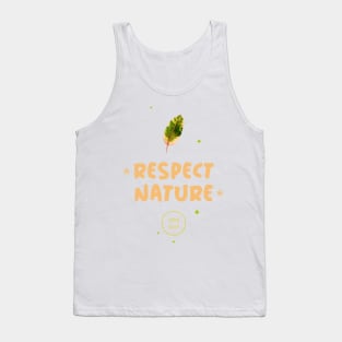 Respect Nature Take Care Tank Top